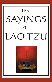 Cover of: The Sayings of Lao Tzu