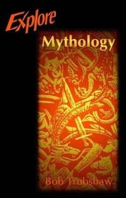 Cover of: Explore Mythology