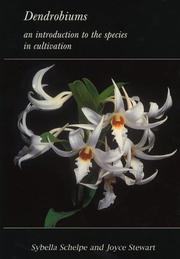Cover of: Dendrobiums: An Introduction to the Species in Cultivation