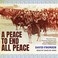 Cover of: A Peace to End All Peace
