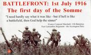 Cover of: Battlefront: 1st July 1916 : The First Day of the Somme : 15 Documents (Public Record Office Facsimile Packs)