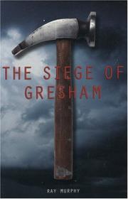 Cover of: The Siege of Gresham