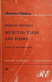 Selected Tales and Poems by Herman Melville, Richard Chase