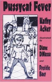 Cover of: Pussycat Fever by Kathy Acker