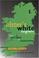 Cover of: Ulster's white Negroes