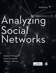 Analyzing Social Networks by Stephen P Borgatti, Martin G. Everett, Jeffrey C. Johnson