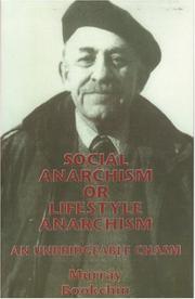 Cover of: Social Anarchism or Lifestyle Anarchism by Murray Bookchin