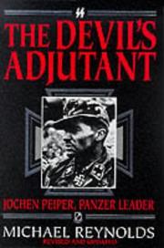 Cover of: The Devil's Adjutant: Jochen Peiper, Panzer Leader