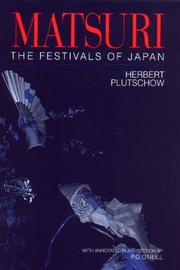 Cover of: Matsuri: the festivals of Japan