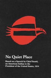 Cover of: No Quiet Place by Seattle Chief