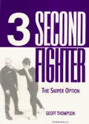 Cover of: Three Second Fighter: The Sniper Option