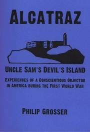 Cover of: Alcatraz - Uncle Sam's Devil's Island by Philip Grosser