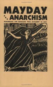 Cover of: Mayday and Anarchism: Remembrance and Resistance From Haymarket to Now