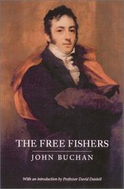 Cover of: The Free Fishers by John Buchan, John Buchan