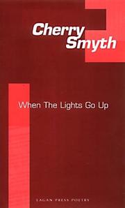 Cover of: When the lights go up by Cherry Smyth