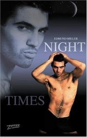 Night Times by Edmund Miller, Keith Gordon