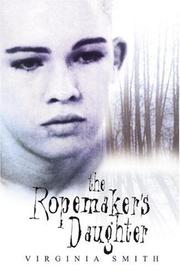Cover of: The Ropemaker's Daughter