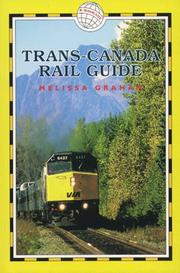 Cover of: Trans-Canada Rail Guide (Trailblazer Rail Guides)