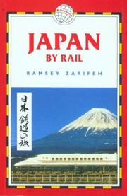 Cover of: Japan by Rail: Includes Rail Route Guide and 29 City Guides