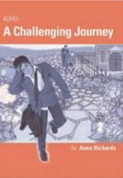 Cover of: ADHD: A Challenging Journey (Lucky Duck Books)