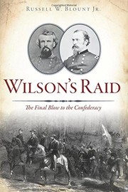 Wilson's Raid by Russell W. Blount Jr.