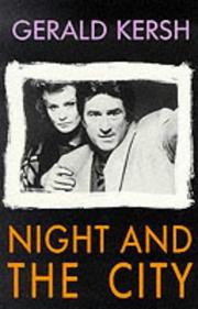 Cover of: Night and the City by Gerald Kersh
