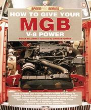 Cover of: How to Give Your Mgb V8 Power (Speedpro)