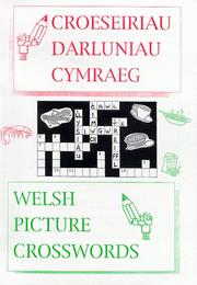 Cover of: Croeseiriau Darluniau Cymraeg by Alick Hartley, Rose Lambert