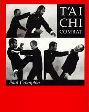Cover of: T'Ai Chi Combat by Paul H. Crompton