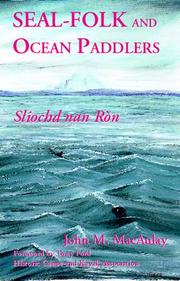 Cover of: Seal-Folk and Ocean Paddlers | John M. MacAulay