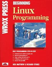 Cover of: Beginning Linux programming by Neil Matthew, Neil Matthew