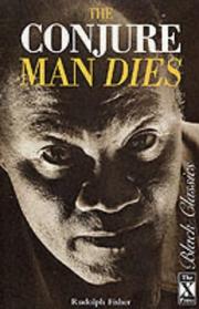 Cover of: The Conjure Man Dies (Black Classics)