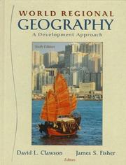 Cover of: World regional geography by David L. Clawson, James S. Fisher