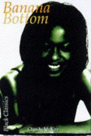 Cover of: Banana Bottom (The Black Classic Series from X Press)