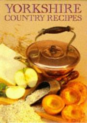 Cover of: Yorkshire Country Recipes by Mary Perham