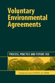 Cover of: Voluntary Environmental Agreements: Process Practice and Future Use