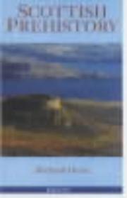 Cover of: Scottish prehistory
