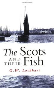 Cover of: The Scots and their fish by G. W. Lockhart