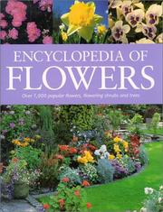 Cover of: The Encyclopedia of Flowers