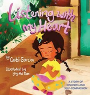 Cover of: Listening with My Heart by Gabi Garcia