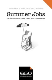 Cover of: 650 | Summer Jobs: True Stories of Cars, Cash, and Coppertone