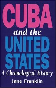 Cover of: Cuba and the United States: a chronological history