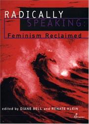 Cover of: Radically speaking by edited by Diane Bell and Renate Klein.