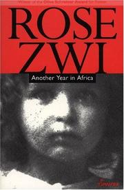 Another year in Africa by Rose Zwi