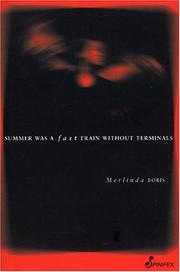Cover of: Summer was a fast train without terminals