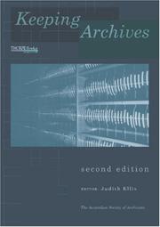 Cover of: Keeping Archives | Judith Ellis