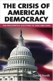 Cover of: The Crisis of American Democracy by David North, David North