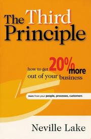 Cover of: The Third Principle: How to Get 20% More Out of Your Business