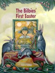 The Bilbies' First Easter by Irena Sibley