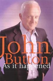 As it happened by Button, John